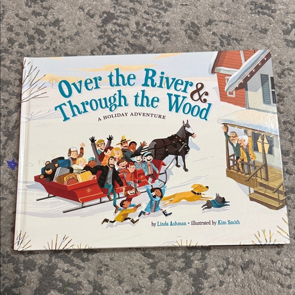 Scholastic Over the River & Through the Wood Book - Blue and Red Cover